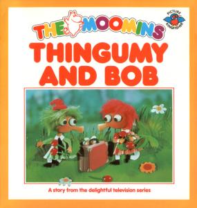 Thingumy and Bob