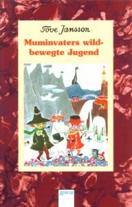 Muminvaters wildbewegte Jugend